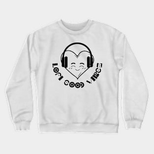 Lofi good vibez (light background) Crewneck Sweatshirt